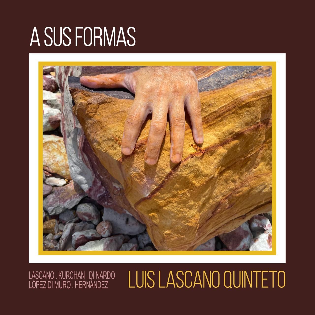 "A Sus Formas", es el nuevo &aacute;lbum del bajista, arreglista y compositor argentino de jazz LUIS LASCANO con su quinteto, representa una notable evoluci&oacute;n en su exploraci&oacute;n musical, consolid&aacute;ndose como una obra que desaf&iacute;a y enriquece los l&iacute;mites del jazz contempor&aacute;neo.

El Nuevo Album "A Sus Formas" promete ser un viaje sonoro que combina innovaci&oacute;n y tradici&oacute;n, con composiciones propias que exploran las diferentes facetas del hard bop, manteniendo vivo el esp&iacute;ritu del jazz en su forma m&aacute;s pura y apasionada.

La grabaci&oacute;n tuv&ograve; lugar entre 2023 y 2025 en los estudios Sound Rec de Buenos Aires, Argentina.

El Quinteto de LUIS LASCANO esta formado por:
Emiliano Di Nardo en piano, Juli&aacute;n L&oacute;pez Di Muro en trompeta, Santiago Kurchan en saxo bar&iacute;tono, Santiago Hern&aacute;ndez en bateria y el propio
Luis Lascano en contrabajo.

Todos los temas compuestos por el propio LUIS LASCANO y 1 cl&agrave;sico Standard de jazz "Stella By Starlight"