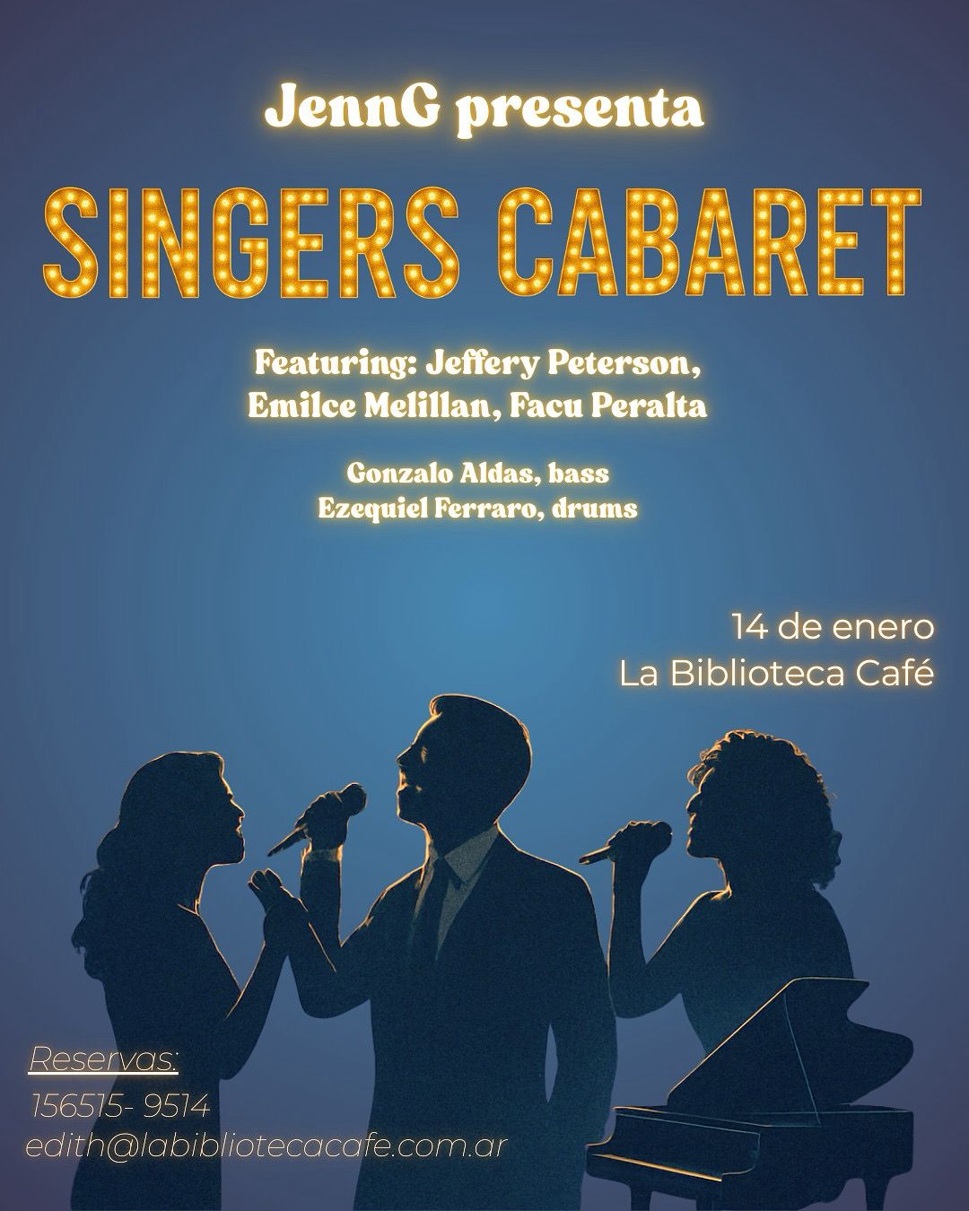 "Singers Cabaret" re&uacute;ne a varios talentosos en una variedad de g&eacute;neros, que incluyen Broadway, cabaret, folkrock, pop, jazz y blues. Acompa&ntilde;a a la pianista y cantante JennG y a sus invitados en una divertida noche de canciones
Informes y Reservas en La Biblioetca Cafe: https://labibliotecacafe.com.ar/